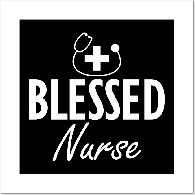 Blessed Nurse w Wall Art by KC Happy Shop